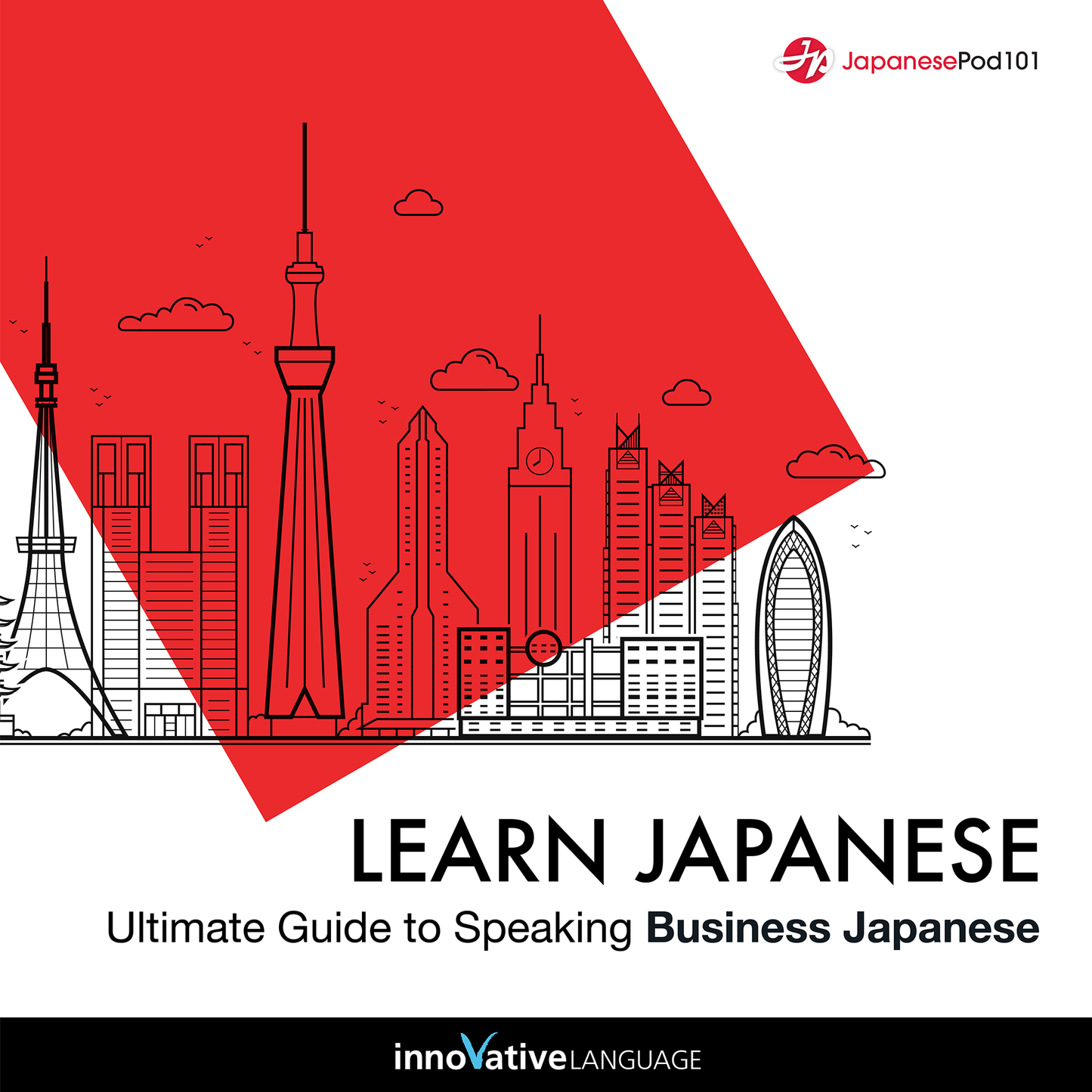 [Audiobook] Learn Japanese: Ultimate Guide to Speaking Business Japanese for Beginners