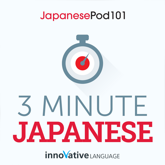 [Audiobook] 3-Minute Japanese - 25 Lesson Series