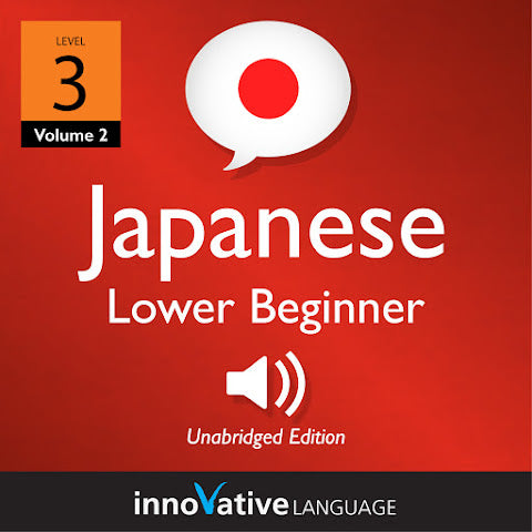 [Audiobook] Learn Japanese - Level 3: Lower Beginner Japanese, Volume 2
